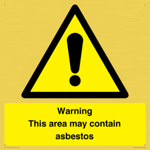 Warning This area may contain asbestos